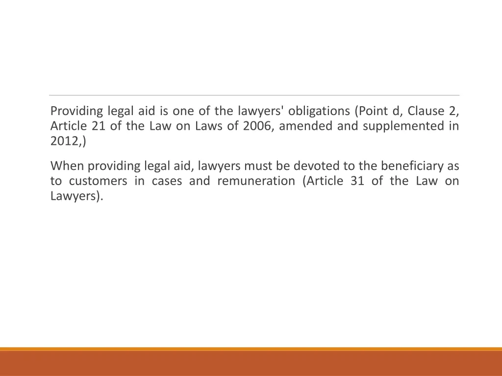 providing legal aid is one of the lawyers