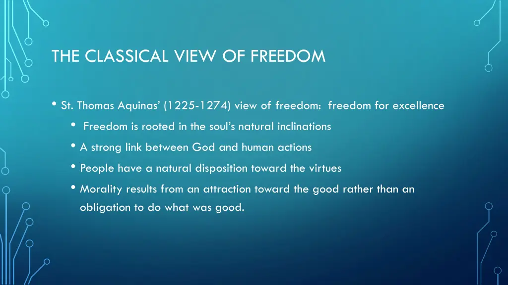 the classical view of freedom