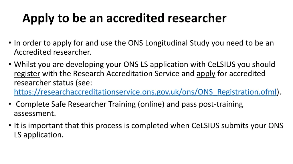 apply to be an accredited researcher
