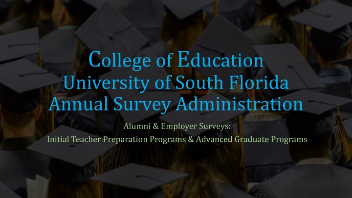 c ollege of e ducation university of south