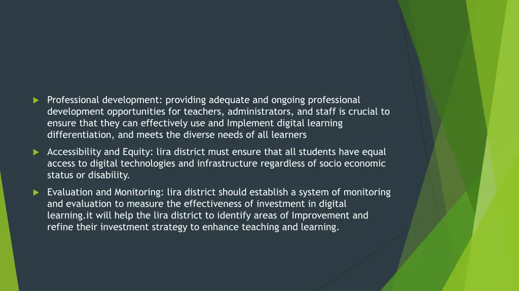 professional development providing adequate