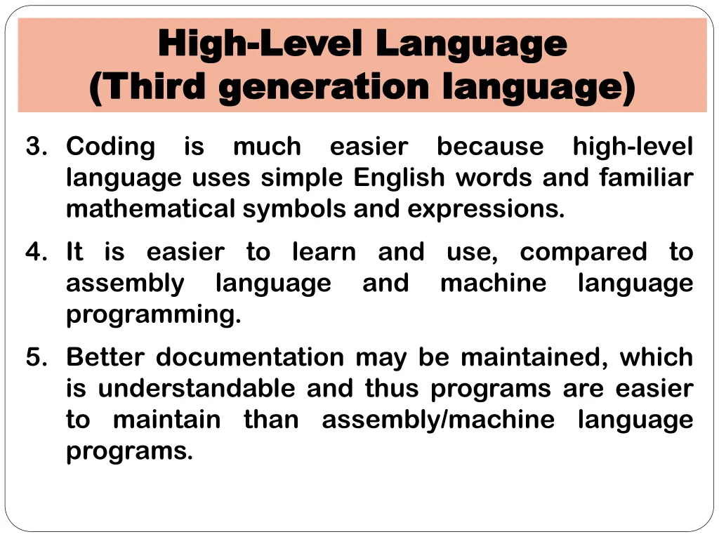 high high level language level language third 2