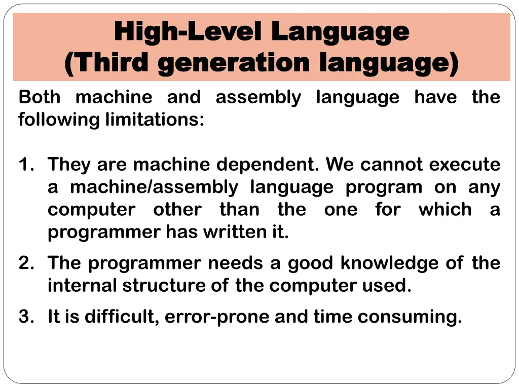 high high level language level language third