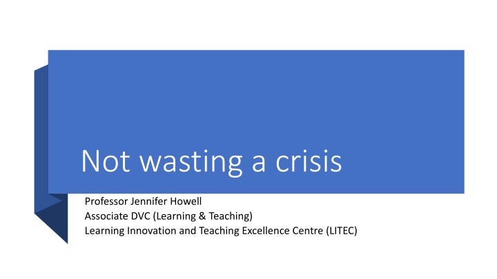 not wasting a crisis
