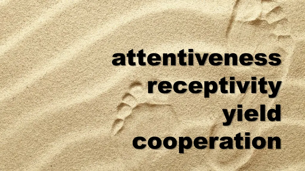 attentiveness receptivity 2
