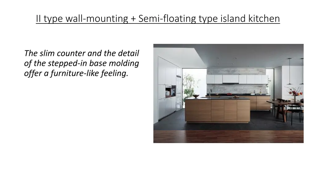 ii type wall mounting semi floating type island