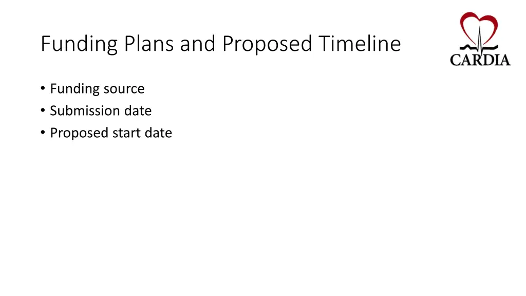 funding plans and proposed timeline