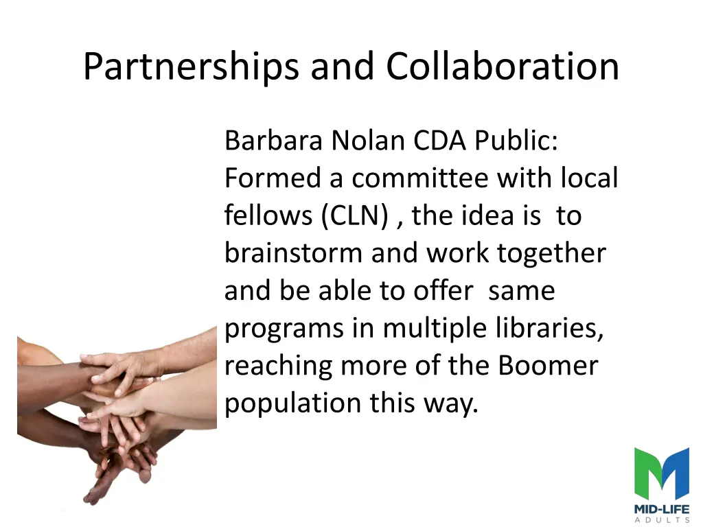 partnerships and collaboration