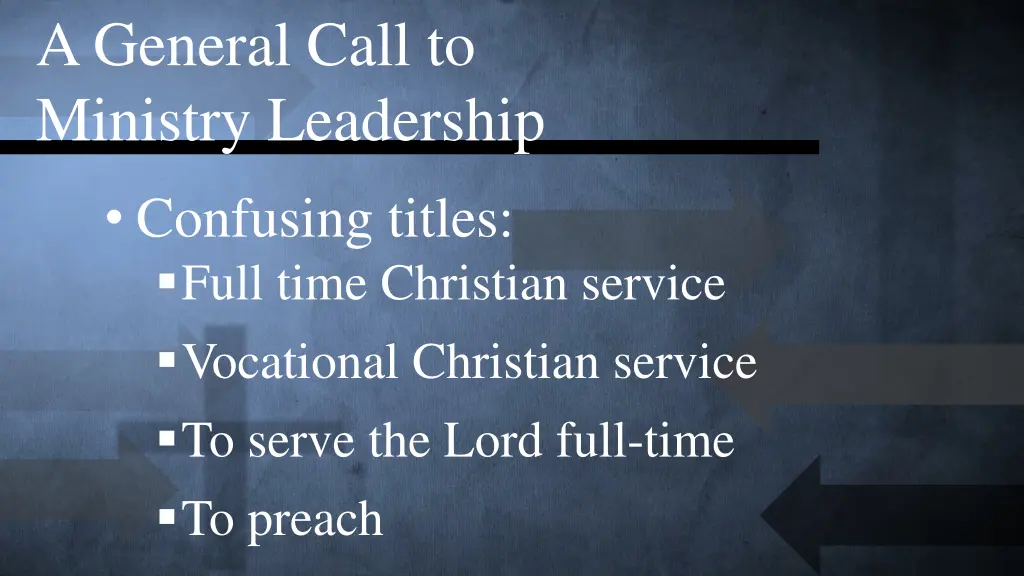 a general call to ministry leadership 5