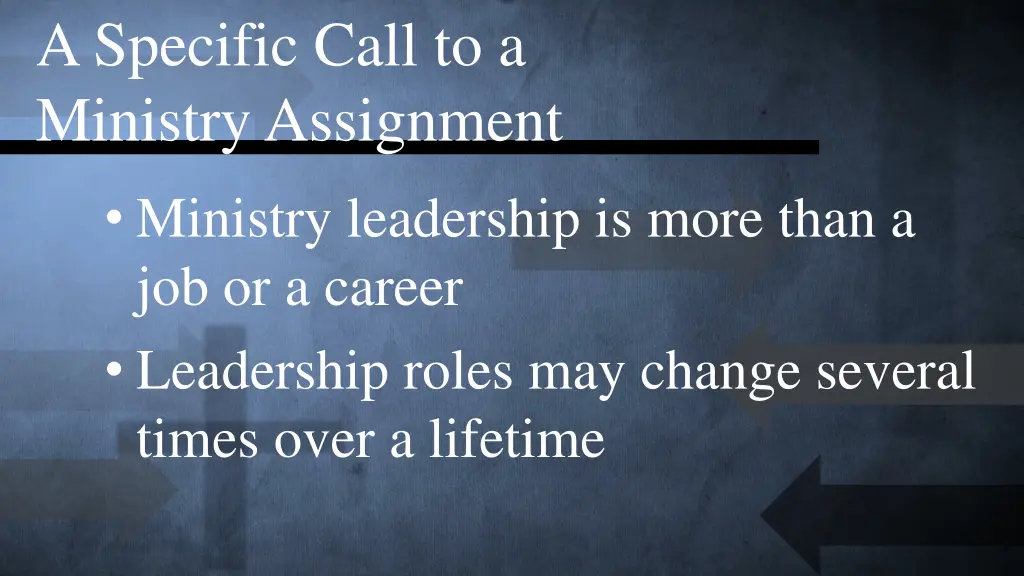 a specific call to a ministry assignment 2