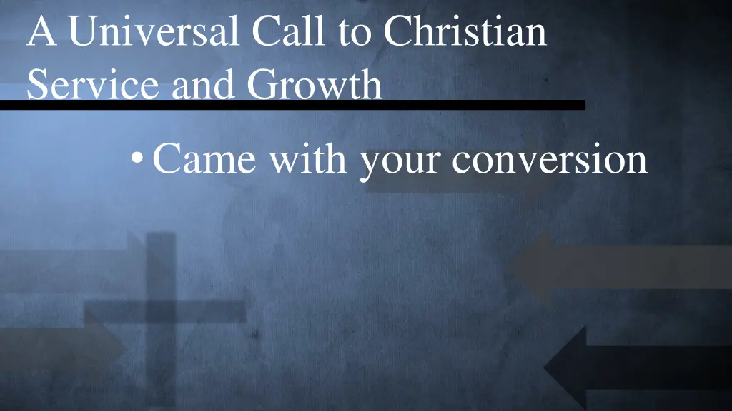 a universal call to christian service and growth 5