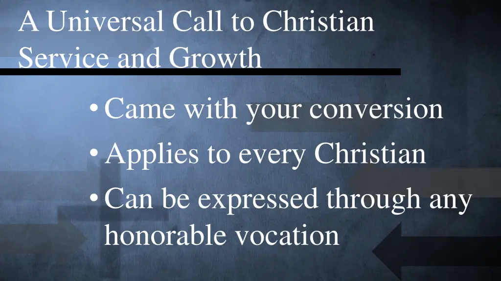a universal call to christian service and growth 7