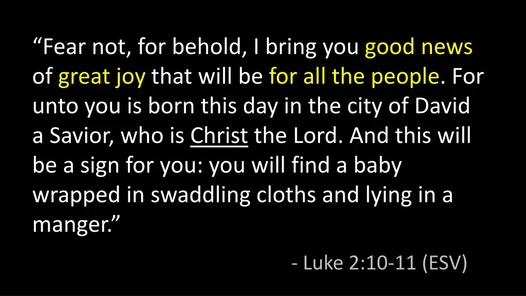 fear not for behold i bring you good news 1