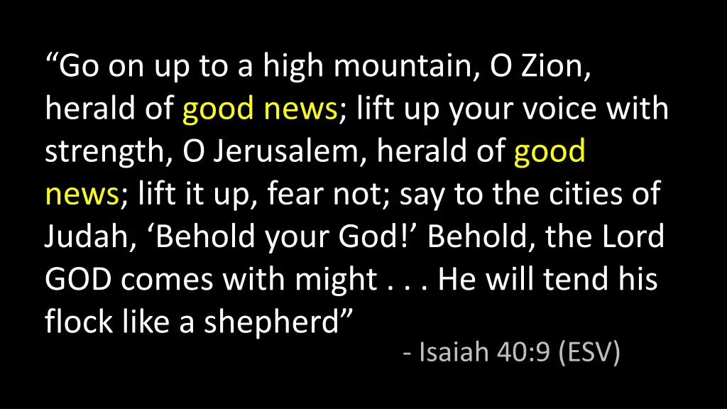 go on up to a high mountain o zion herald of good