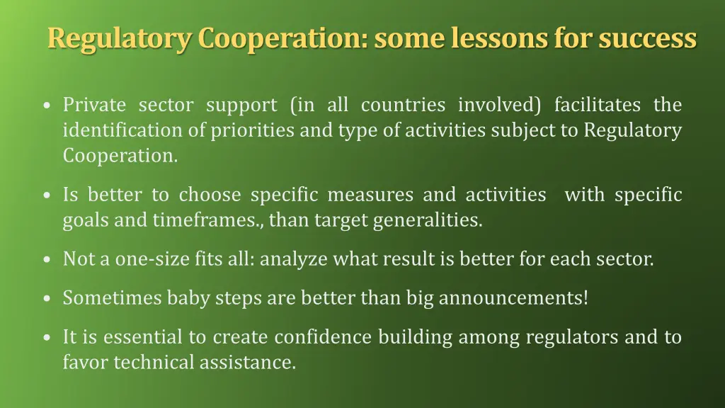 regulatory cooperation some lessons for success