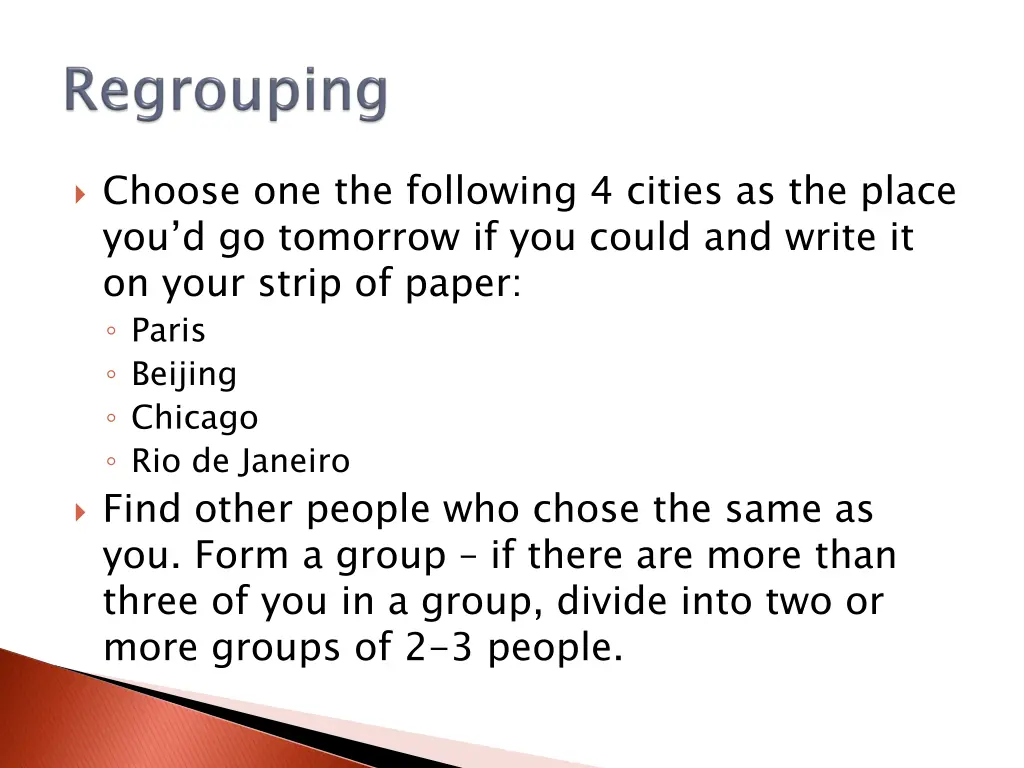 choose one the following 4 cities as the place