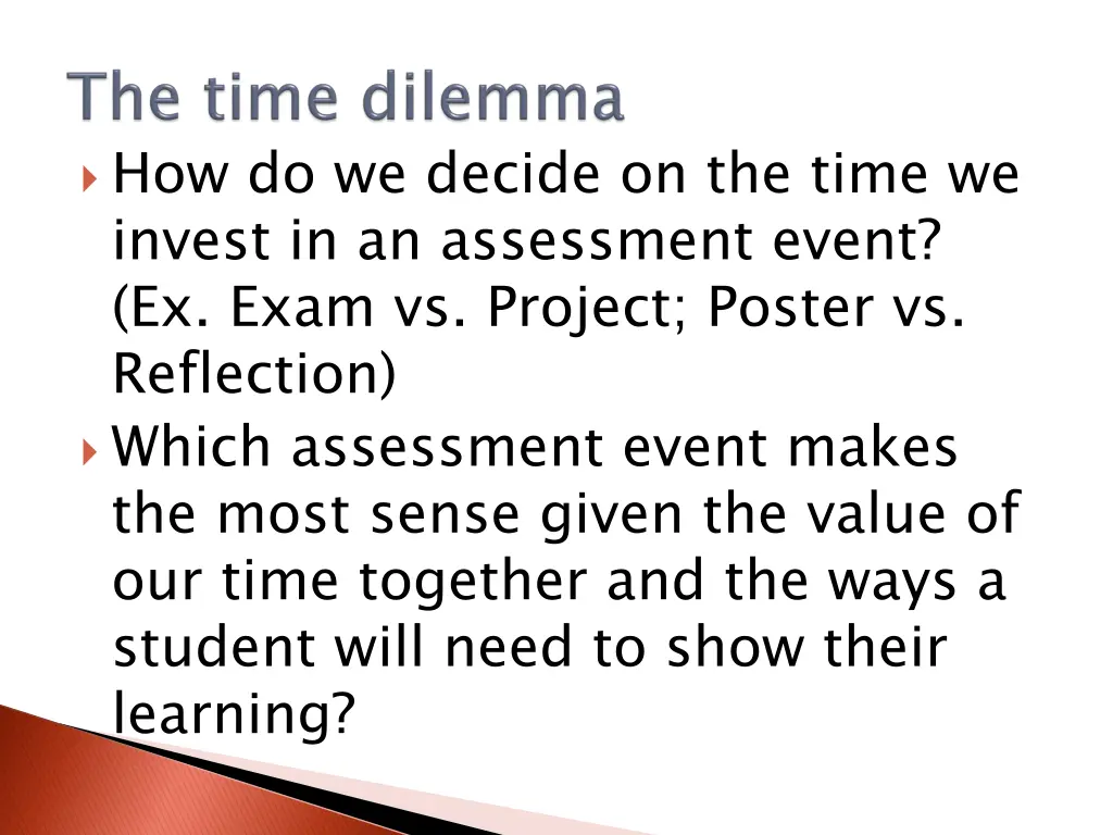 how do we decide on the time we invest