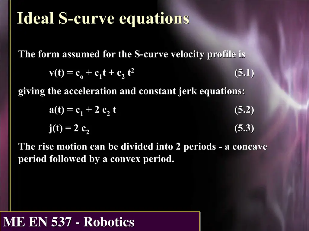 ideal s curve equations