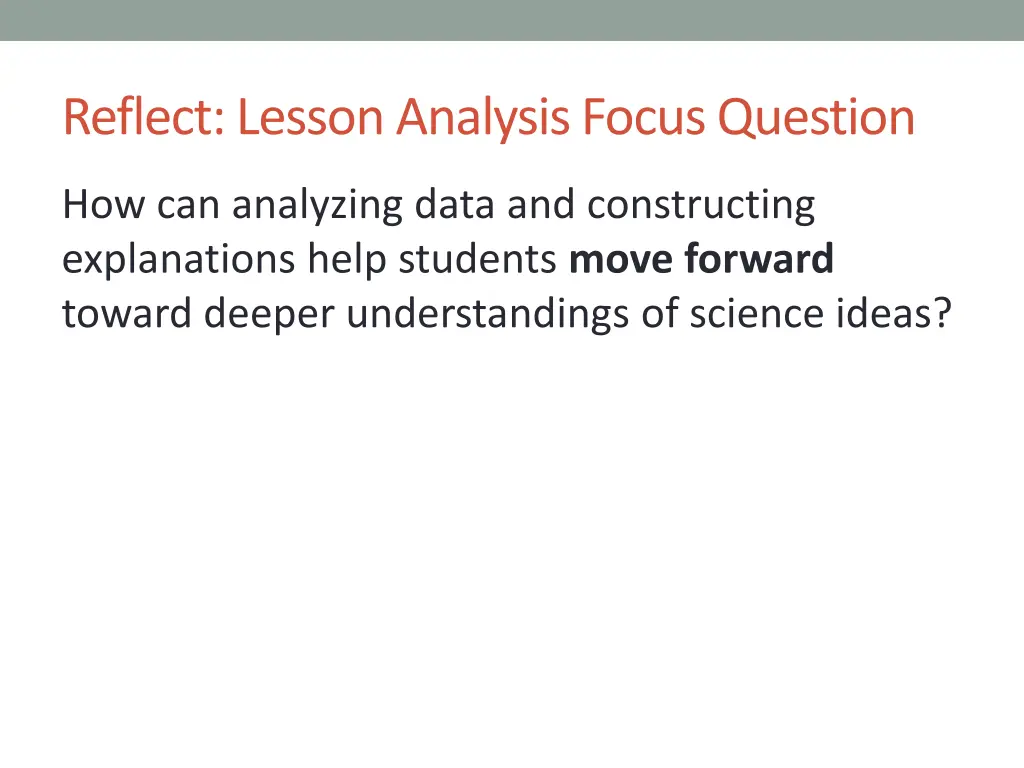 reflect lesson analysis focus question