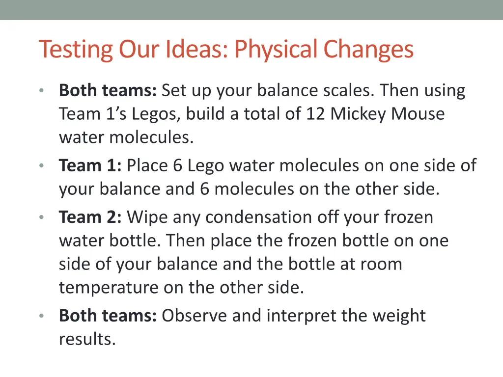 testing our ideas physical changes 1