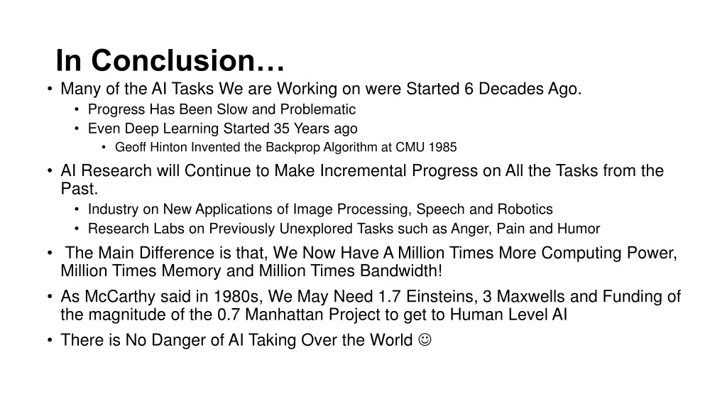 in conclusion many of the ai tasks we are working