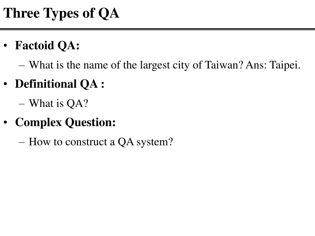 three types of qa