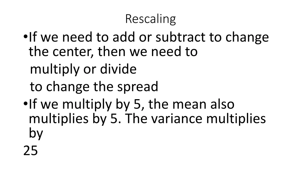 rescaling