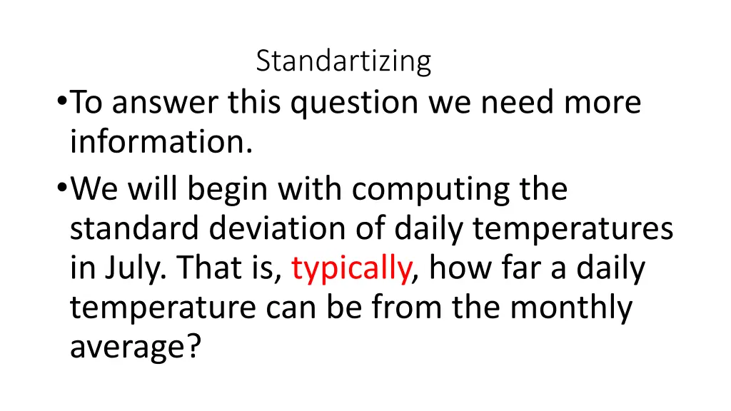 standartizing