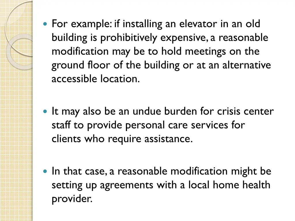 for example if installing an elevator