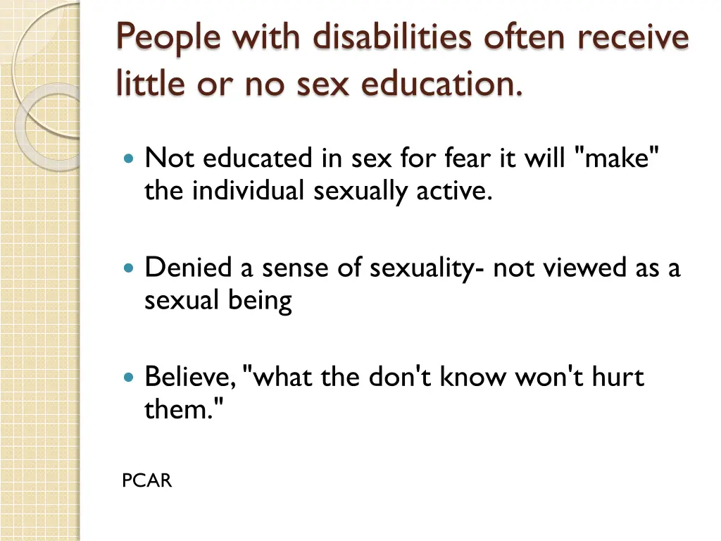 people with disabilities often receive little