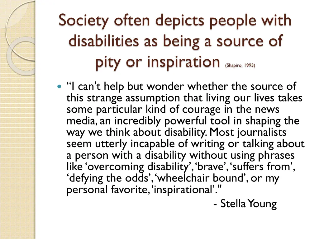society often depicts people with disabilities