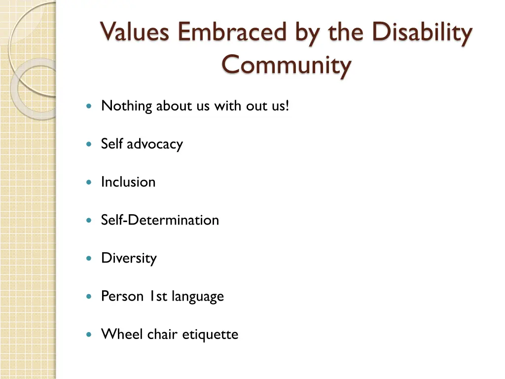 values embraced by the disability community