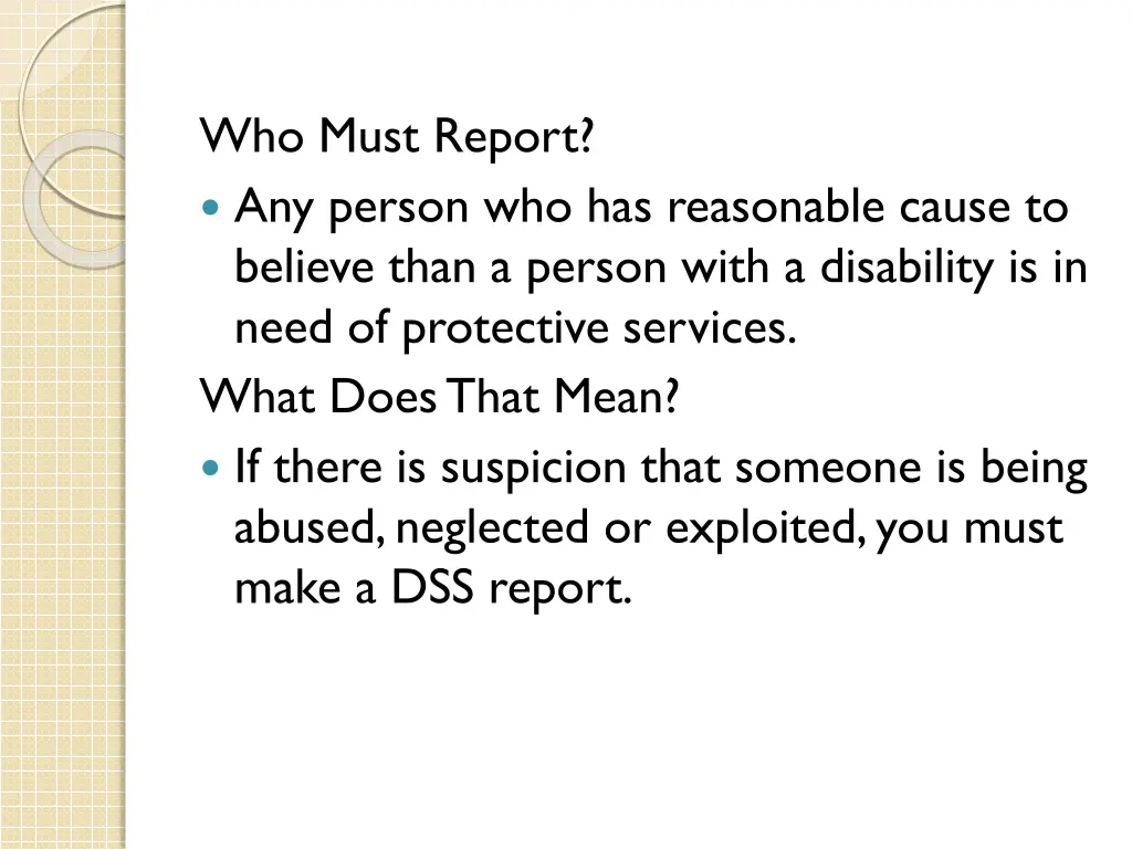 who must report any person who has reasonable
