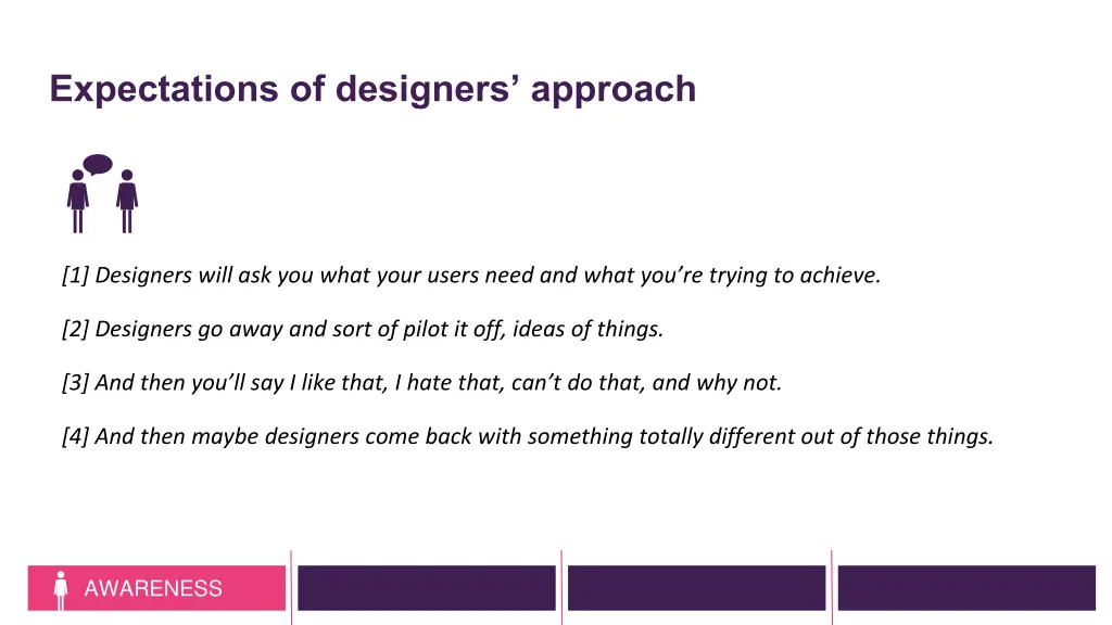 expectations of designers approach