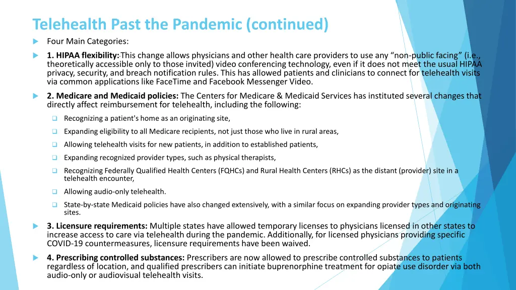 telehealth past the pandemic continued four main