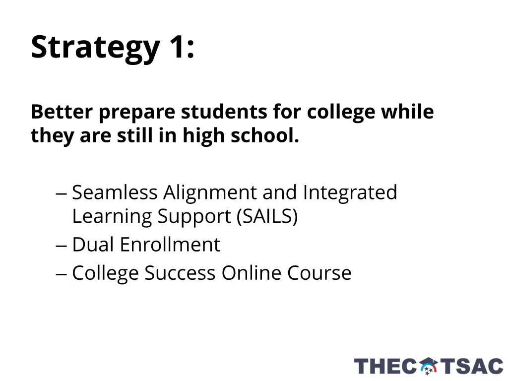 strategy 1