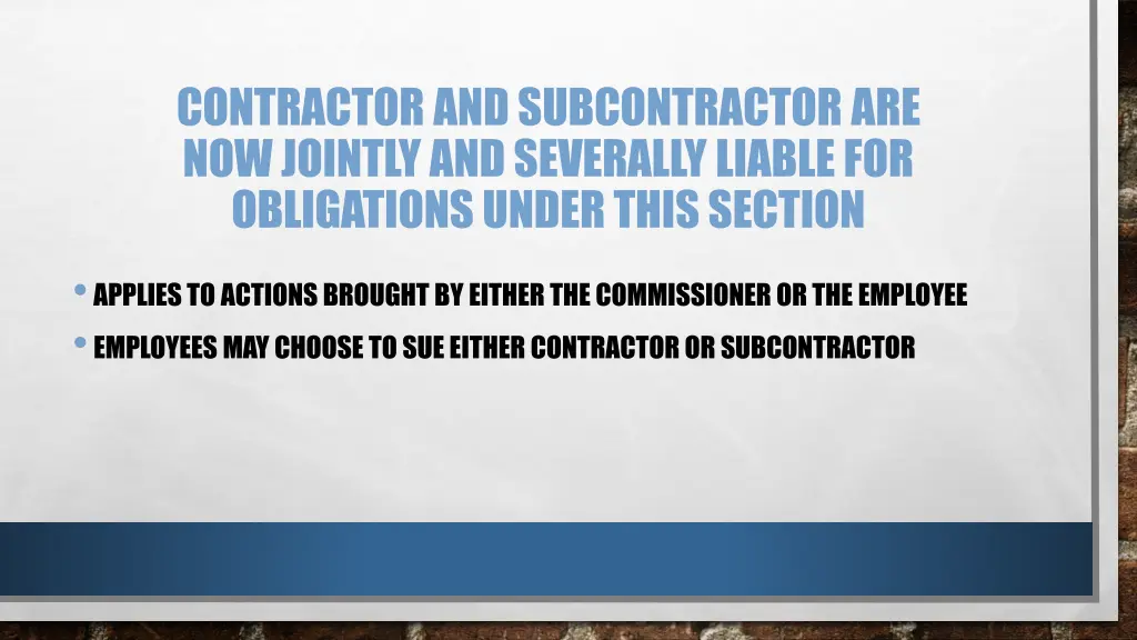 contractor and subcontractor are now jointly