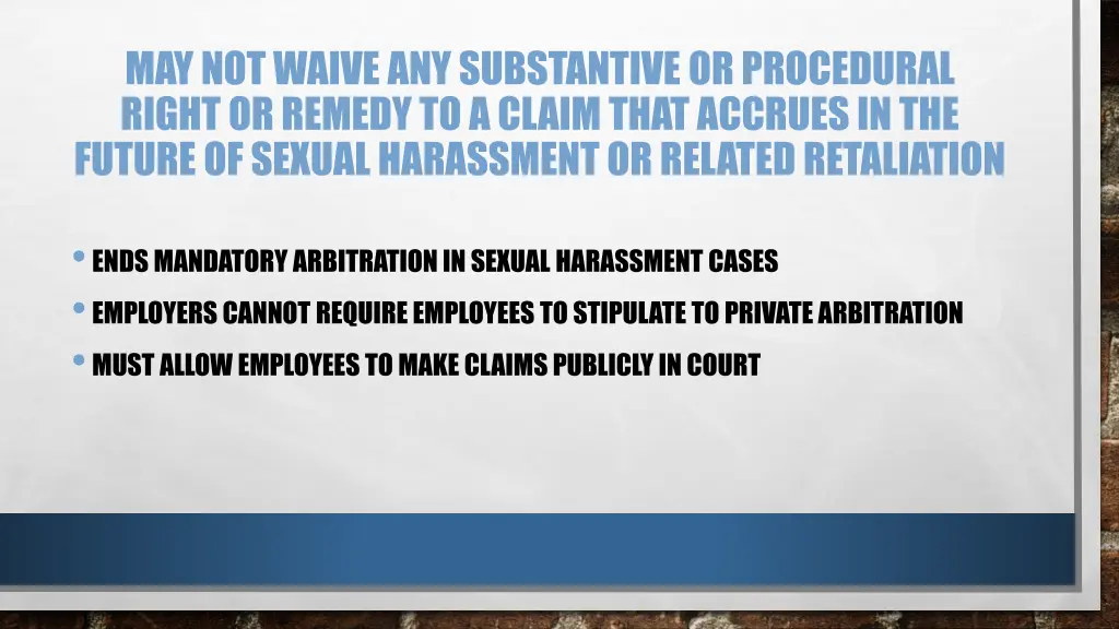 may not waive any substantive or procedural right