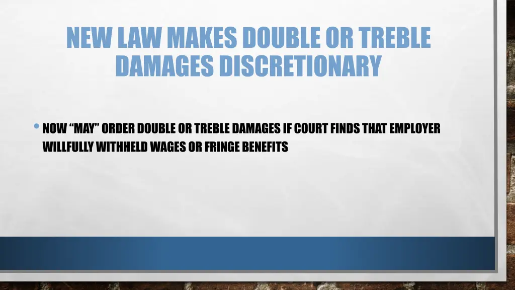 new law makes double or treble damages