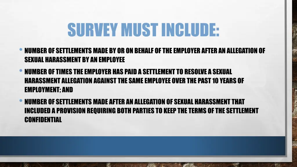 survey must include number of settlements made