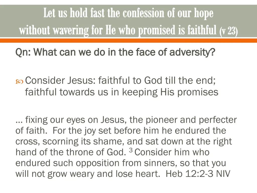 let us hold fast the confession of our hope 1