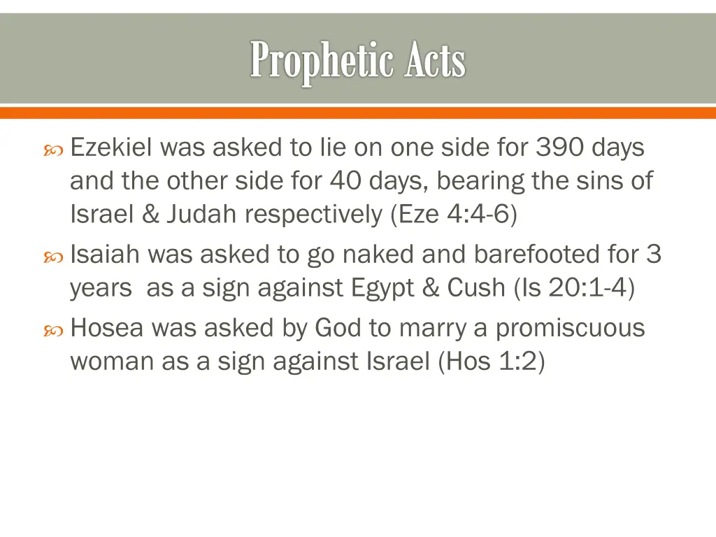 prophetic acts