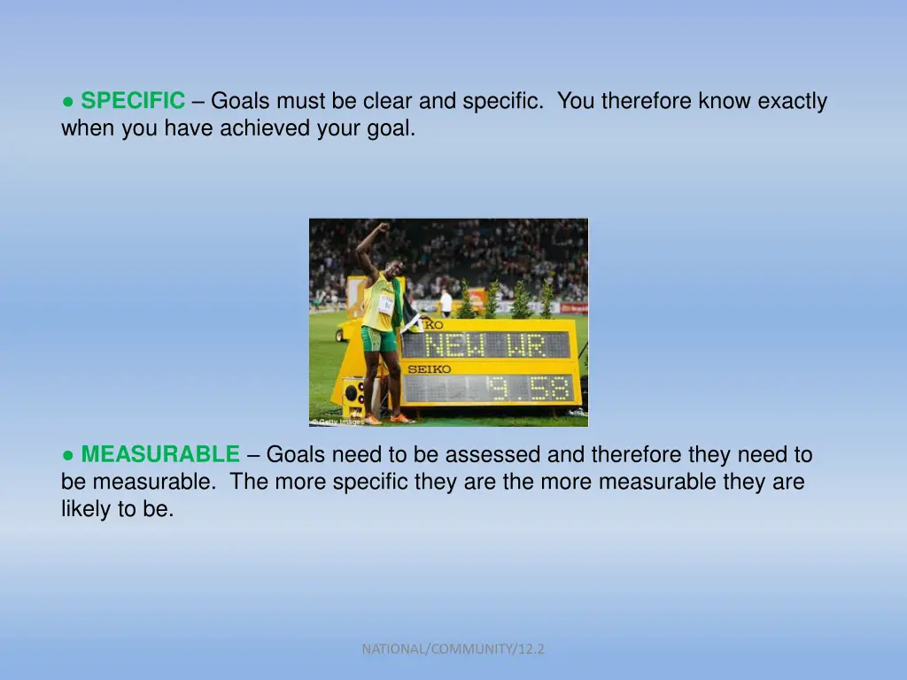 specific goals must be clear and specific
