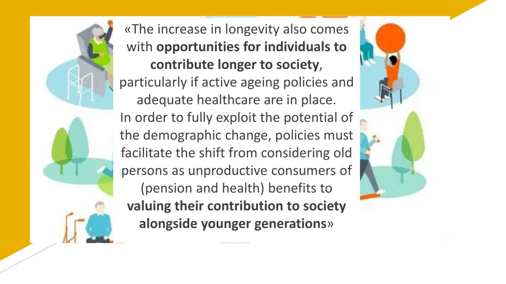 the increase in longevity also comes with