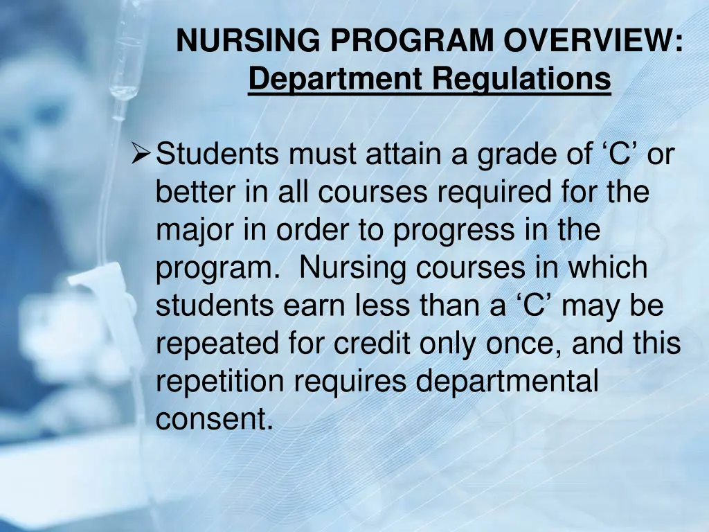 nursing program overview department regulations
