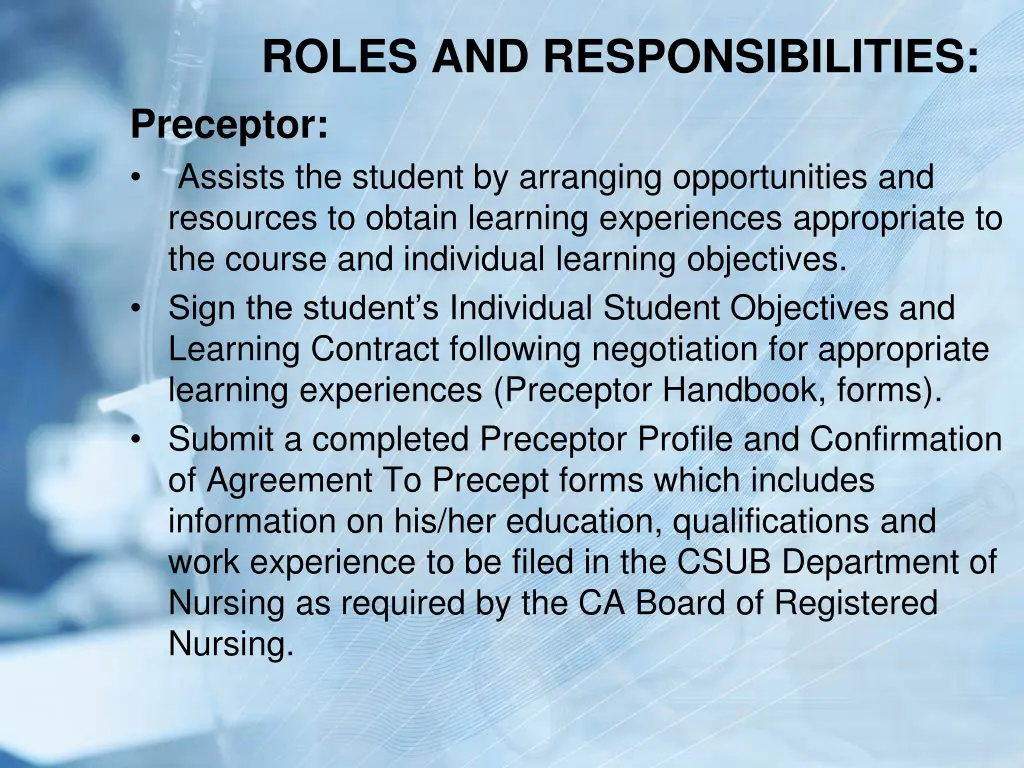 roles and responsibilities preceptor assists
