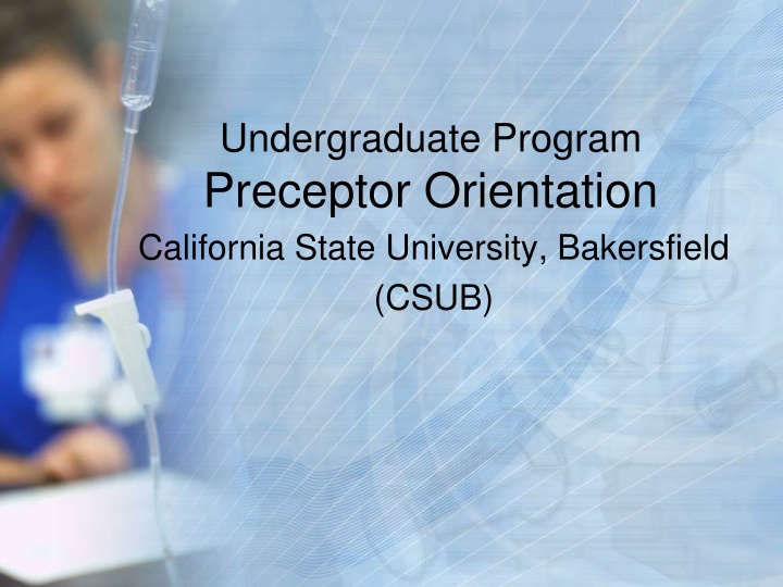 undergraduate program preceptor orientation