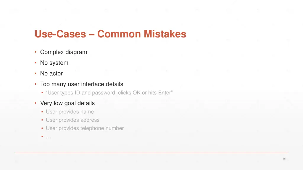 use cases common mistakes