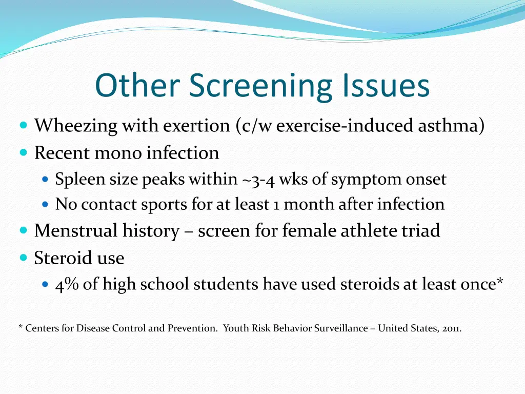 other screening issues
