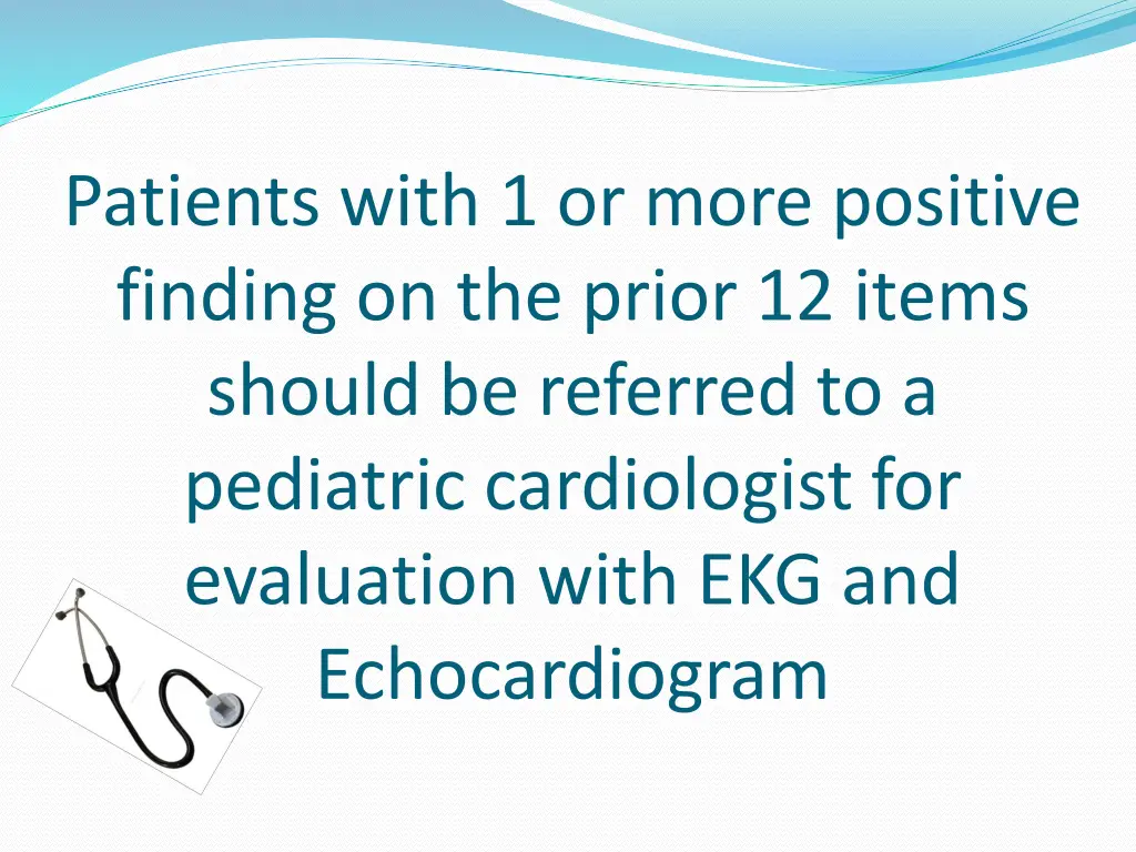 patients with 1 or more positive finding
